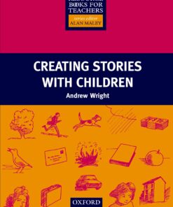 Creating Stories With Children - Resource Books for Teachers ebook