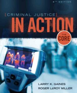 Criminal Justice in Action: The Core, 8th Edition ebook