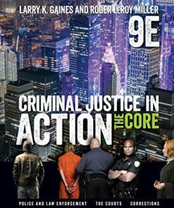 Criminal Justice in Action: The Core, 9th Edition ebook