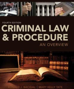 Criminal Law and Procedure: An Overview 4th Edition ebook