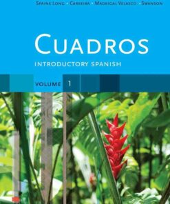 Cuadros Student Text Volume 1 of 4: Introductory Spanish 1st Edition ebook