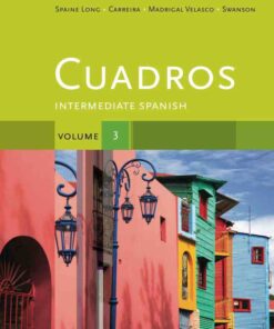 Cuadros Student Text Volume 3 of 4: Intermediate Spanish 1st Edition ebook