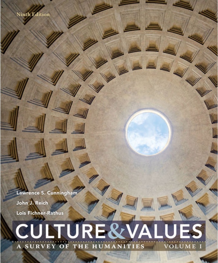 Culture and Values: A Survey of the Humanities, Volume I 9th Edition ebook