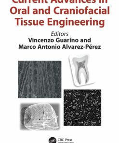 Current Advances in Oral and Craniofacial Tissue Engineering ebook