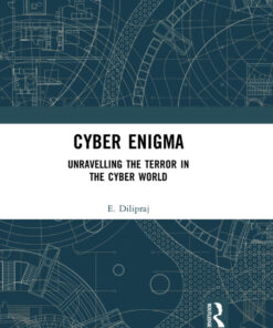 Cyber Enigma: Unravelling the Terror in the Cyber World ebook