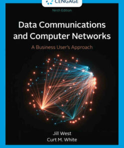 Data Communication and Computer Networks: A Business User's Approach 9th Edition ebook