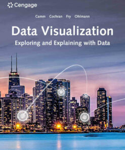 Data Visualization: Exploring and Explaining with Data 1st Edition ebook