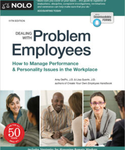 Dealing With Problem Employees How to Manage Performance & Personal Issues in the Workplace ebook