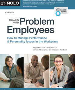 Dealing With Problem Employees: How to Manage Performance & Personal Issues in the Workplace ebook