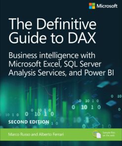 Definitive Guide to DAX The Business intelligence for Microsoft Power BI SQL Server Analysis Services and Excel ebook