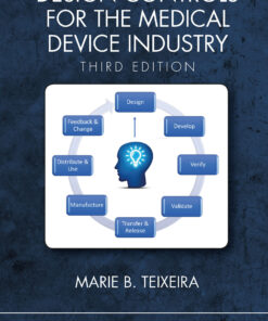 Design Controls for the Medical Device Industry Third Edition ebook