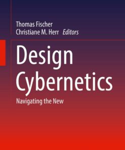 Design Cybernetics: Navigating the New ebook
