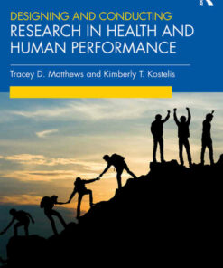 Designing and Conducting Research in Health and Human Performance 2nd Edition ebook