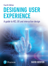 Designing Interactive Systems : A guide to HCI UX and interaction design ebook