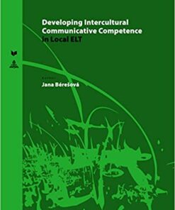 Developing Intercultural Communicative Competence in Local ELT ebook