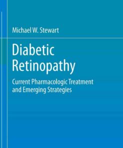 Diabetic Retinopathy: Current Pharmacologic Treatment and Emerging Strategies ebook