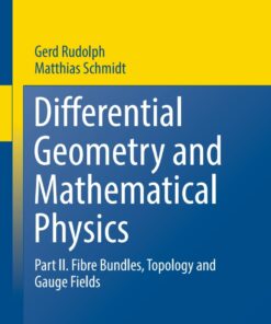 Differential Geometry and Mathematical Physics: Part II. Fibre Bundles Topology and Gauge Fields ebook