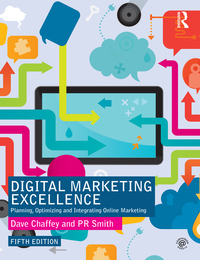 Digital Marketing Excellence: Planning Optimizing and Integrating Online Marketing ebook