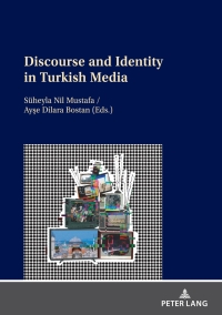 Discourse and Identity in Turkish Media ebook