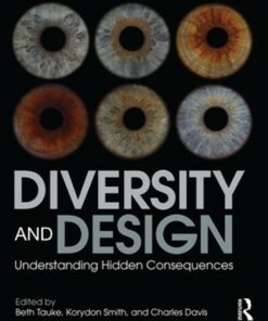 Diversity and Design: Understanding Hidden Consequences ebook