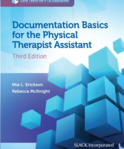 Documentation Basics for the Physical Therapist Assistant, Third Edition ebook