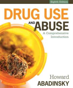 Drug Use and Abuse: A Comprehensive Introduction 8th Edition ebook