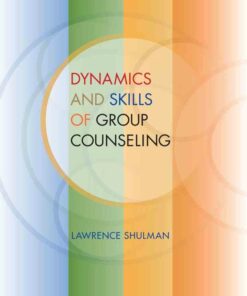 Dynamics and Skills of Group Counseling 1st Edition ebook