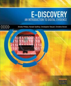 E-Discovery: An Introduction to Digital Evidence 1st Edition ebook
