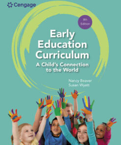 Early Education Curriculum: A Child's Connection to the World 8th Edition ebook