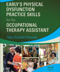 Early�s Physical Dysfunction Practice Skills for the Occupational Therapy Assistant ebook