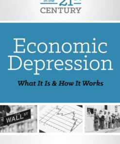 Economic Depression: What It Is and How It Works ebook
