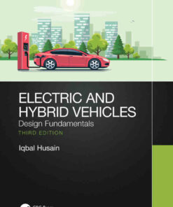 Electric and Hybrid Vehicles: Design Fundamentals 3rd Edition ebook