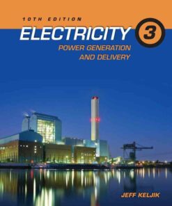 Electricity 3: Power Generation and Delivery 10th Edition ebook