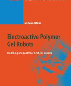 Electroactive Polymer Gel Robots: Modelling and Control of Artificial Muscles ebook