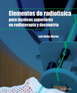 Elementos de radiof�sica para t�cnicos superiores en radioterapia y dosimetr�a ebook