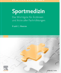 ELSEVIER ESSENTIALS Sportmedizin: Das Wichtigste f�r �rzte aller Fachrichtungen ebook