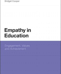Empathy in Education: Engagement Values and Achievement ebook