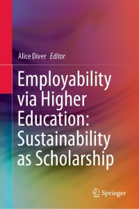 Employability via Higher Education: Sustainability as Scholarship ebook