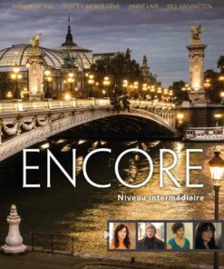 Encore Intermediate French Student Text: Niveau interm?diaire 1st Edition ebook