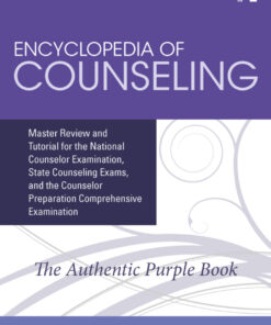 Encyclopedia of Counseling: Master Review and Tutorial for the National Counselor Examination State Counseling Exams and the Counselor Preparation Comprehensive Examination ebook