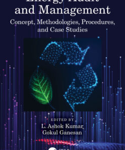 Energy Audit and Management: Concept Methodologies Procedures and Case Studies ebook