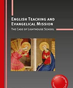 English Teaching and Evangelical Mission: The Case of Lighthouse School ebook
