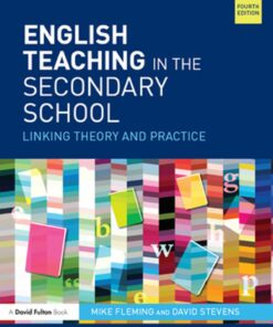 English Teaching in the Secondary School: Linking theory and practice ebook