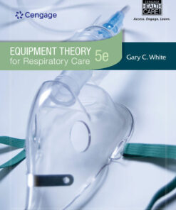 Equipment Theory for Respiratory Care 5th Edition ebook