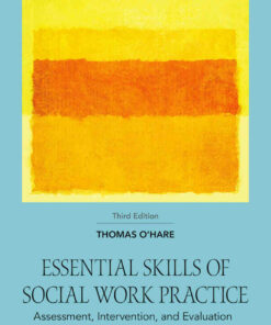 Essential Skills of Social Work Practice: Assessment Intervention and Evaluation 3rd Edition ebook