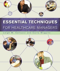 Essential Techniques for Healthcare Managers ebook