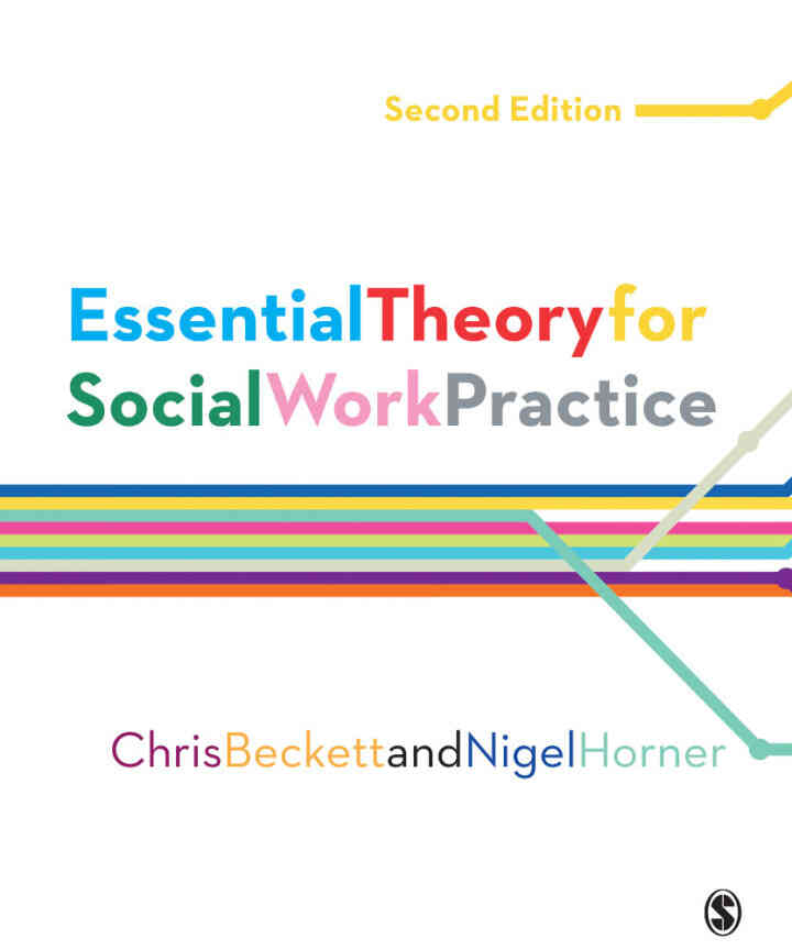 Essential Theory for Social Work Practice 2nd Edition ebook