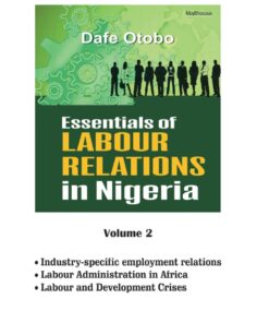 Essentials of Labour Relations in Nigeria: Volume 2 ebook