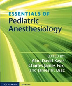 Essentials of Pediatric Anesthesiology ebook