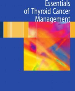 Essentials of Thyroid Cancer Management ebook